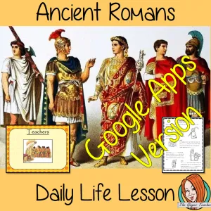 Distance Learning Ancient Roman Daily Life Google Slides Lesson